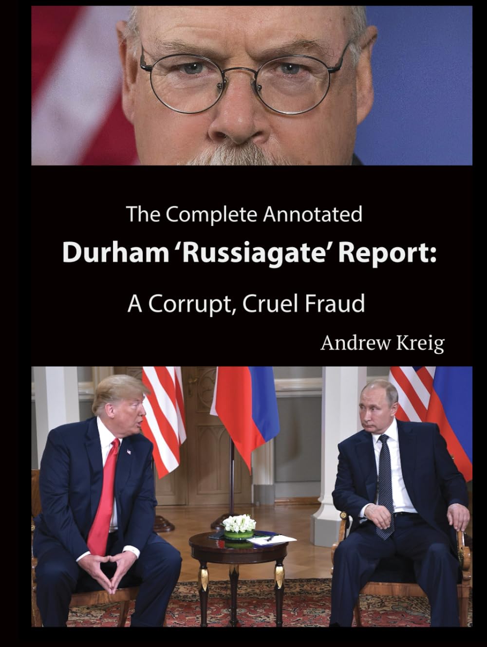 New Book Updates “Russiagate”  and Prosecution Revenge Threats